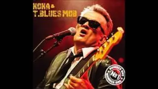 Koka & T. Blues Mob - Bad Bad Girl (2013)