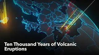 Animated Maps: Ten Thousand Years of Volcanic Eruptions