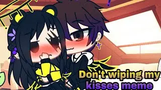 (stop wiping my kisses meme) gacha life FNAF {Chris X Cassidy}