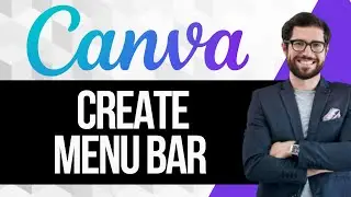 How to Create a Menu Bar in Canva