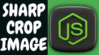 Node.js Tutorial to Crop & Resize Images Using Sharp Library