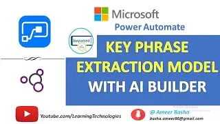 Microsoft Power Automate Tutorials || Module 30 : Key Phrase Extraction Model With AI Builder