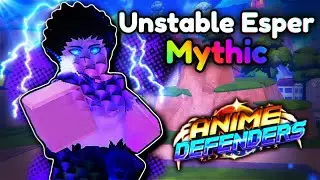 Mythical Unit Unstable Esper Showcase In Anime Defenders Roblox!