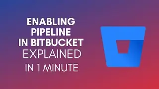 How To Enable Pipeline In Bitbucket? (2024)