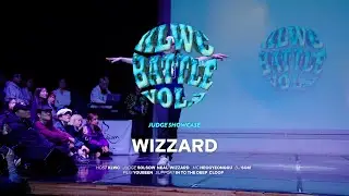 WIZZARD  |  JUDGE SHOWCASE  |  KLWC BATTLE vol.1