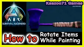 Ark Survival Ascended Rotate Item in Paint💥