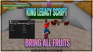 King Legacy script hack | BRING ALL FRUIT OP GUI SCRIPT