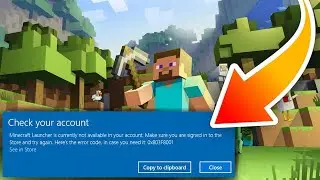 How To Fix Minecraft Launcher Is Currently Not Available In Your Account