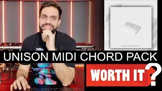 UNISON MIDI CHORD PACK - What's inside, Is it worth it ????