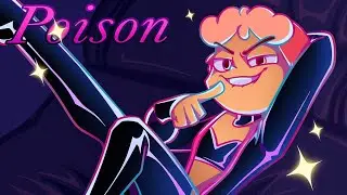 POISON- Romeo Dust | ANIMATION