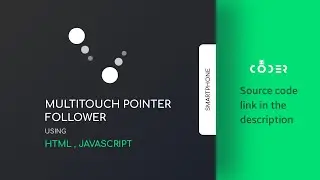 Pure JS | Multi touch pointer follower using HTML