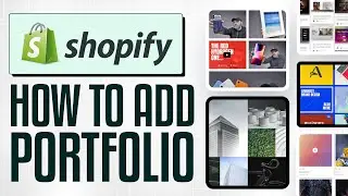 How to Add Portfolio to Shopify 2024 (Step by Step)