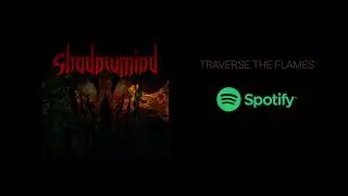 Shadowmind (My Band) - Traverse The Flames (New 2024 Single)