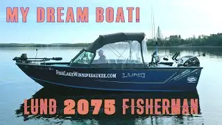 2025 Lund 2075 Fisherman Walkthrough - My Dream Boat!