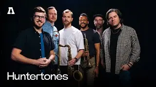 Huntertones on Audiotree Live (Full Session)