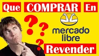 Que COMPRAR en MERCADOLIBRE para REVENDER 🤑