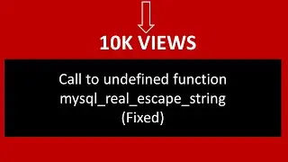 Call to undefined function mysql_real_escape_string(Fixed)