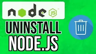 How to UNINSTALL NODE.JS in WINDOWS 2024 | Remove Node.js from Windows 10