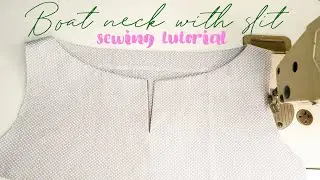 Neck Sewing Techniques | Cutting And Sewing Boat Neck With Slit Tutorial