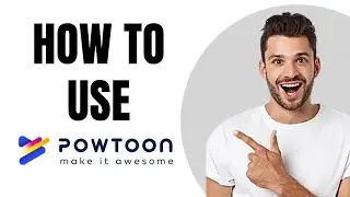 Powtoon Tutorial for Beginners | Make Videos on Powtoon