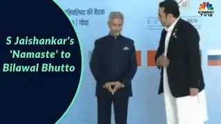 S Jaishankar's 'Namaste' To Bilawal Bhutto Zardari |  CNBC-TV18