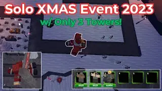 Solo XMAS Event 2023 Triumph w/ The Cheapest Loadout - [Tower Defense X]