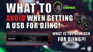 WHAT IS THE BEST USB FOR DJING?!! w/ boyblk #djtipsandtricks #learninghowtodj #DJ