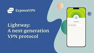 Lightway: A next-generation VPN protocol | ExpressVPN