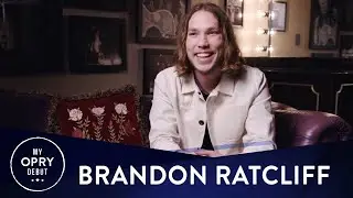 Brandon Ratcliff | My Opry Debut