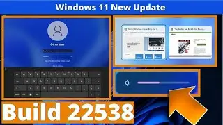 Latest Windows 11 Insider Preview Build 22538.1000 with New Design, Voice Access Updates and More