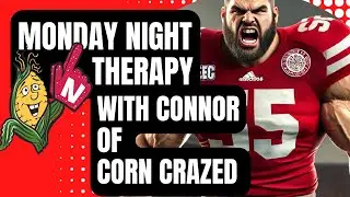 Let's Get Ready for the 2024 Nebraska Football Season w/Connor of Corn Crazed!