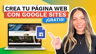 Como crear una PAGINA WEB GRATIS con GOOGLE SITES 2024