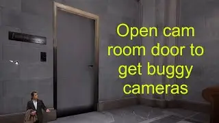 Payday 3 Opening the camera room door bugs out the cameras (patch 1.1.0)