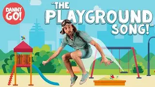 "The Playground Song!"🐒/// Danny Go! Kid's Songs