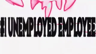 PROP - Unemployed Employee (Official Lyric Video)