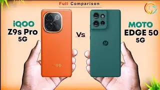 iQOO Z9s Pro 5G Vs Motorola Edge 50⚡Full Comparison in Details