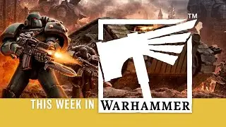 This Week in Warhammer – The Age of Darkness Descends