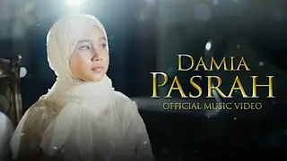 Damia - Pasrah (Official Music Video)