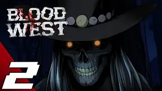 Blood West | Full Game Part 2 Gameplay Walkthrough | No Commentary