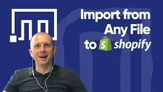 How to import to Shopify from any file
