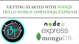 Getting Started With NodeJS (ExpressJs) : 