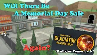 Memorial Day Sale COMING BACK? Gladiator Gamepass Back? (Probably no) || Tower Defense Simulator