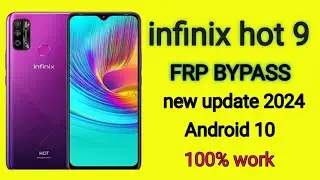 infinix hot 9 x688 FRP bypass new update 2024✅✅✅