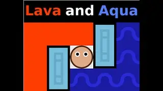 Lava and Aqua Walkthrough