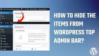 How to hide the items from WordPress top admin bar? #WordPress 79