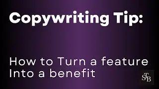 Quick Copywriting Tip to Convert a Feature Into a Benefit