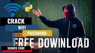 CRACK Wi-Fi Passwords in SECONDS using Python ( Ethical Hacking ) | Free Source Code