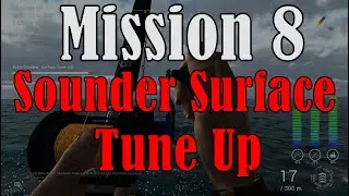 Fishing Planet - KAIJI NO RI - Mission 8 Echo Sounder Surface Tune up