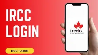 IRCC Login | How to Sign in to IRCC Account in 2024