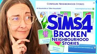 Are these Neighborhood Stories Settings broken in The Sims 4?